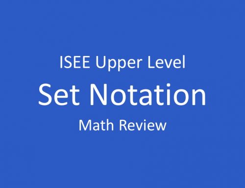 ISEE Math Review – Set Notation