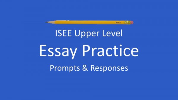 isee essay prompts middle level