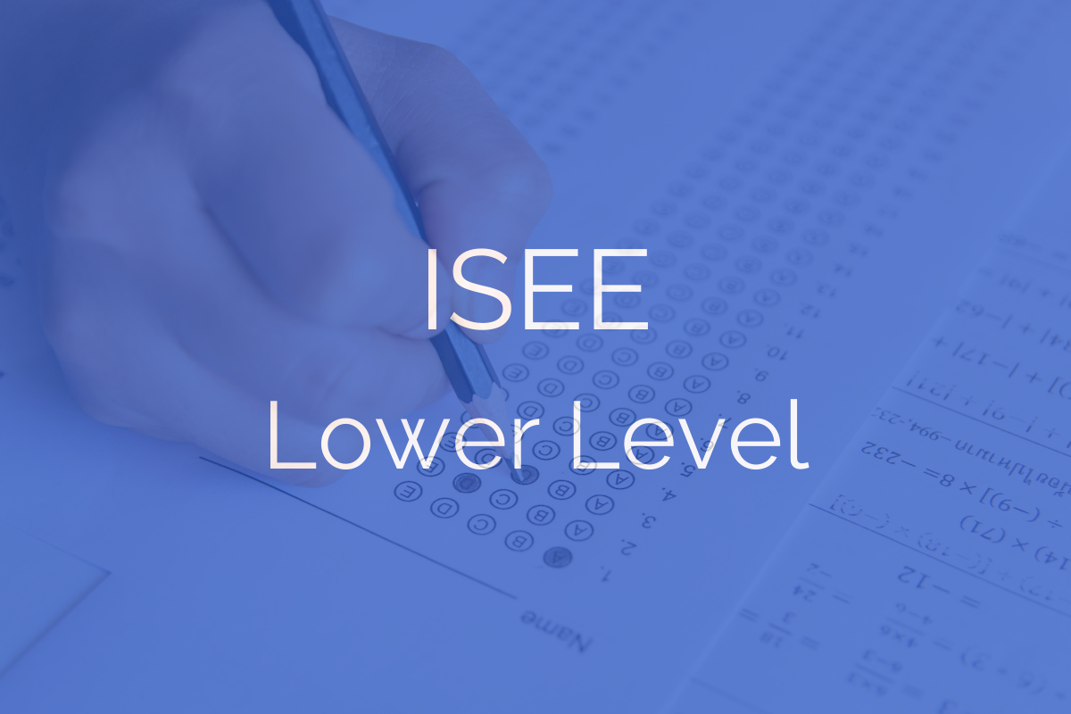 What is Tested on the ISEE Lower Level