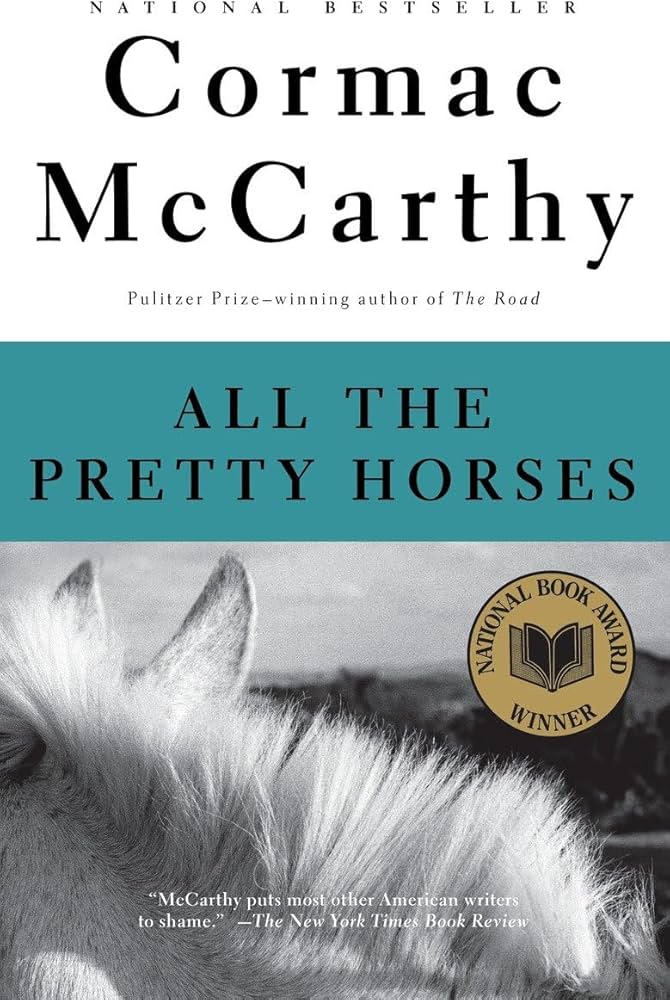 All the Pretty Horses by Cormac McCarthy cover